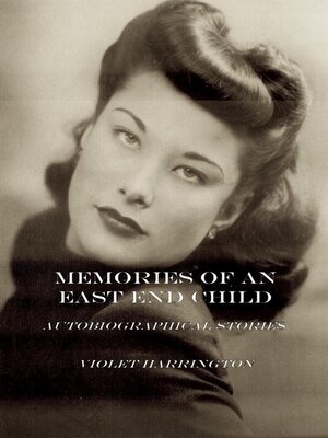 cover image of Memories of an East End Child